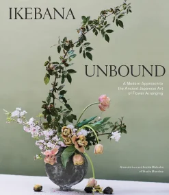 Discount Ikebana Unbound: A Modern Approach to the Ancient Japanese Art of Flower Arranging Hobbies & Lifestyle