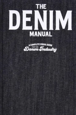 Clearance The Denim Manual: A Complete Visual Guide for the Denim Industry Arts & Fashion